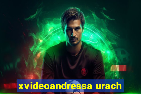 xvideoandressa urach